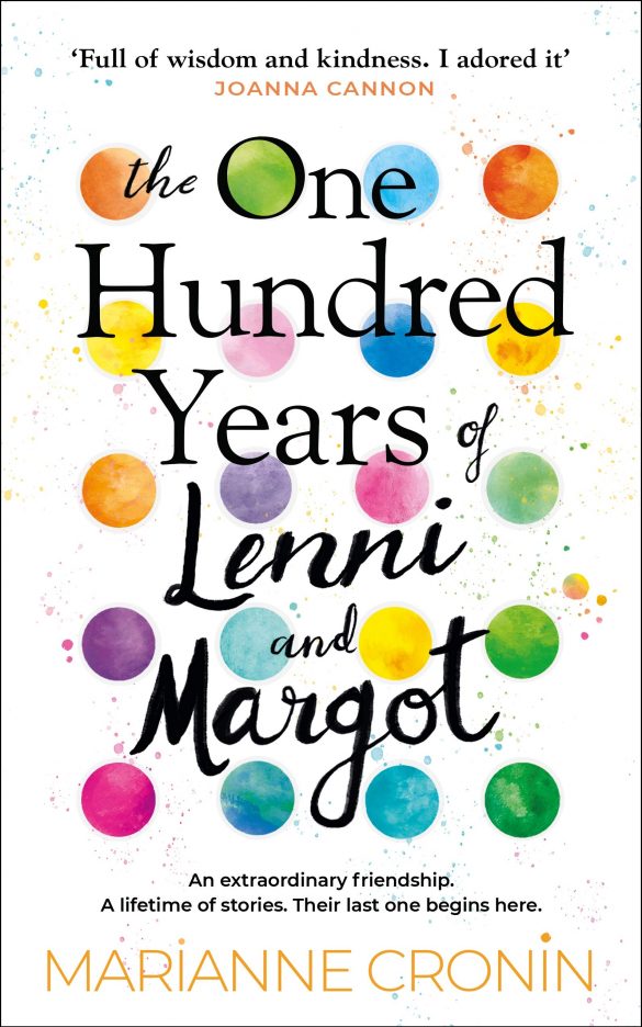 18th - The One Hundred Years of Lenni and Margot by Marianne Cronin