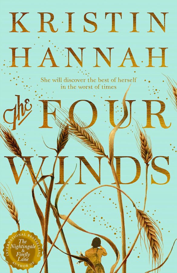2nd - The Four Winds by Kristin Hannah