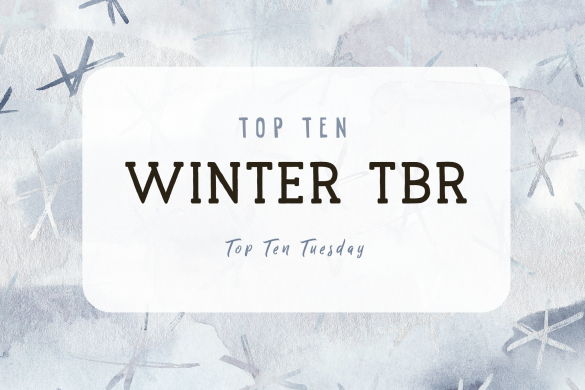 Top Ten Winter TBR