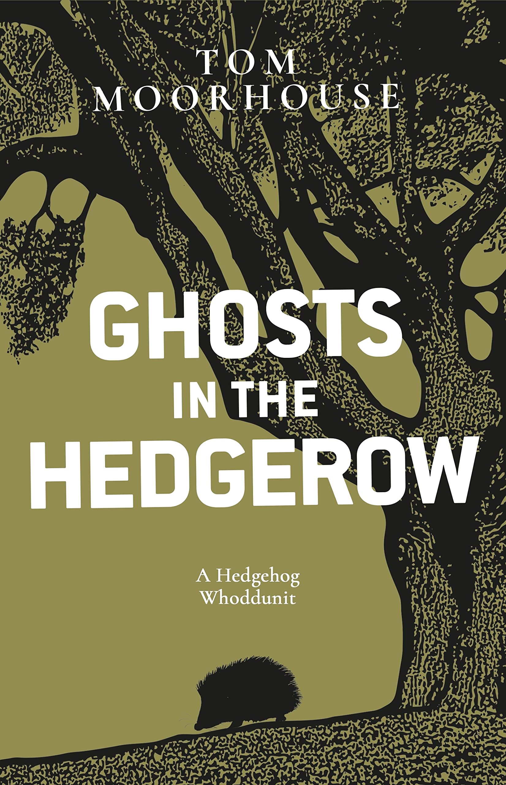ghosts in the hedgerow