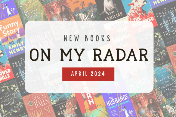 Text: New books on my radar April 2024